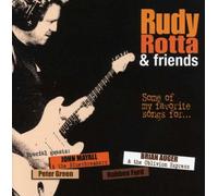 Rudy Rotta & Friends - Some of My Favorite Songs for