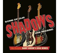 Some of Our Shadows are Missing-The Complete Recordings