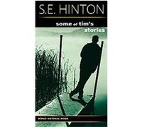 Some of Tim's Stories, Oklahoma Stories & Storytellers Series S. E. Hinton (Auteur)