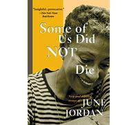 Some of Us Did Not Die: New and Selected Essays