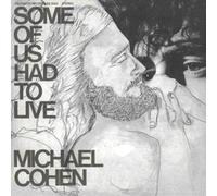 Some of Us Had to Live [Import]