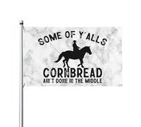 Some Of Y'Alls Cornbread Ain'T Done In The Middle Drapeau décoratif extérieur de qualité supérieure de 3 x 5 pieds - Couleurs vives, coupe-vent et résistant à l'eau - Idéal pour le jardin et les évén