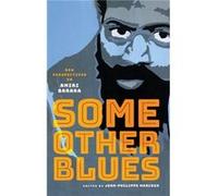 Some Other Blues Some Other Blues (Auteur)