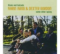 Some Other Spring by Karin Krog (2009-05-12)