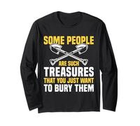 Some People are Such Treasures Funny Sarcasm Manche Longue