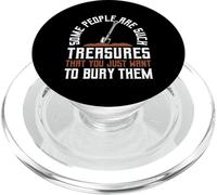 Some People are Such Treasures Funny Sarcasm PopSockets PopGrip pour MagSafe