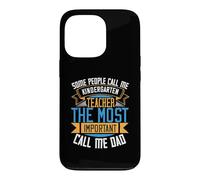 Some People Call Me Kindergarten Teacher Back to School Coque pour iPhone 13 Pro