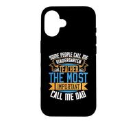 Some People Call Me Kindergarten Teacher Back to School Coque pour iPhone 16