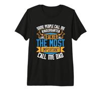 Some People Call Me Kindergarten Teacher Back to School T-Shirt Haut de Gamme