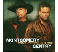 Some People Change: Best Buy Exclusive by Montgomery Gentry (2006-10-24)