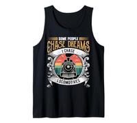 Some People Chase Dreams I Chase Locomotives Locomotives Train Lover Débardeur