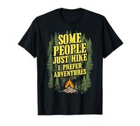 Some People Hike I Prefer Adventures Randonnée Drôle Randonnée Randonnée T-Shirt