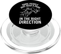 Some People Just Need A Push in The Right Direction Méchant PopSockets PopGrip pour MagSafe