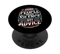 Some People Need Silence Not Advice Introvert Truth - PopSockets PopGrip Adhésif
