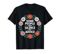Some People Need Silence Not Advice Vérité introvertie - T-Shirt