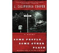 Some People, Some Other Place J. California Cooper (Auteur)