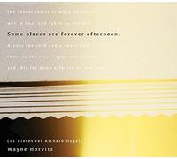 Some Places are Forever Afternoon
