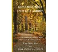Some Reflections From Late Autumn