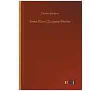 Some Short Christmas Stories