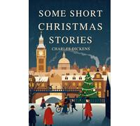 Some Short Christmas Stories