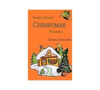 Some Short Christmas Stories