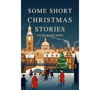 Some Short Christmas Stories