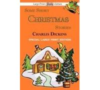 Some Short Christmas Stories (Large Print Edition)
