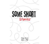 Some Short Stories (illustrated)