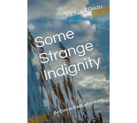 Some Strange Indignity: An Evelyn Nash adventure