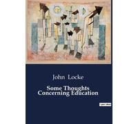 Some Thoughts Concerning Education