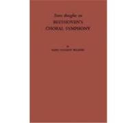 Some Thoughts on Beethovens Choral Symphony With Writings on Other Musical Subjects Vaughan Ralph Williams (Auteur)