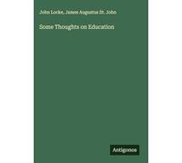 Some Thoughts on Education