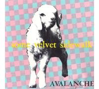 Some Velvet Sidewalk - Avalanche [Import]