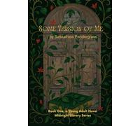 Some Version of Me: Midnight Library Young Adult Novel Series