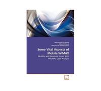 Some Vital Aspects Of Mobile Wimax