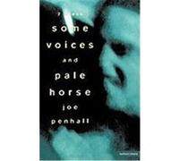 Some Voices' & 'Pale Horse' Penhall, Joe (Auteur)
