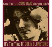 Some Years: It's The Time of Colin Blunstone
