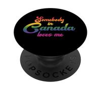Somebody in Canada Loves Me in 70s Texte Arc-en-Ciel PopSockets PopGrip Adhésif