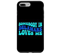 Somebody in Delaware Loves Me Modern Boho Vibe Coque pour iPhone 7 Plus/8 Plus
