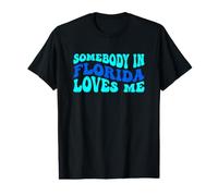 Somebody in Florida Loves Me Modern Boho Vibe T-Shirt Graphique avec Valeur