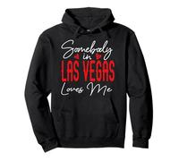 Somebody in Las Vegas Loves Me Relation Nevada Matching Sweat à Capuche