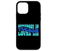 Somebody in Tucson Loves Me Modern Boho Vibe Coque pour iPhone 12 Mini