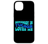 Somebody in Tucson Loves Me Modern Boho Vibe Coque pour iPhone 14 Plus