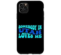 Somebody in Utah Loves Me Modern Boho Vibe Coque pour iPhone 11 Pro Max