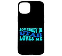 Somebody in Utah Loves Me Modern Boho Vibe Coque pour iPhone 15 Plus