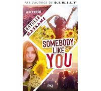 Somebody Like You - Tome 01