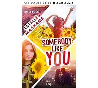 Somebody Like You - tome 01