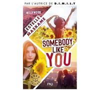 Somebody Like You - Tome 1