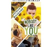Somebody like you - Tome 3 : Nobody like you