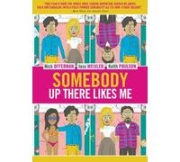 Somebody Up There Likes Me